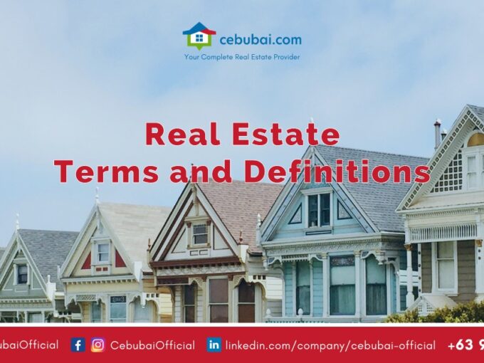 Real Estate Terms and Definitions by Cebubai.com
