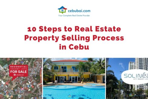 10 Steps to Real Estate Property Selling Process in Cebu by Cebubai