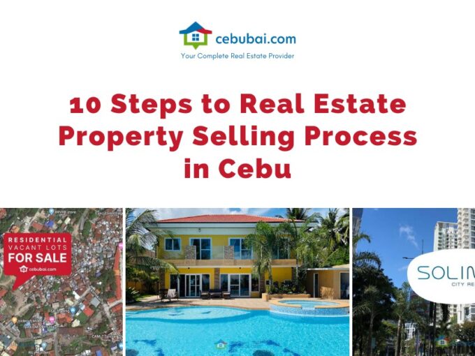 10 Steps to Real Estate Property Selling Process in Cebu by Cebubai