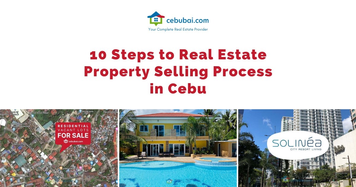 10 Steps to Real Estate Property Selling Process in Cebu by Cebubai