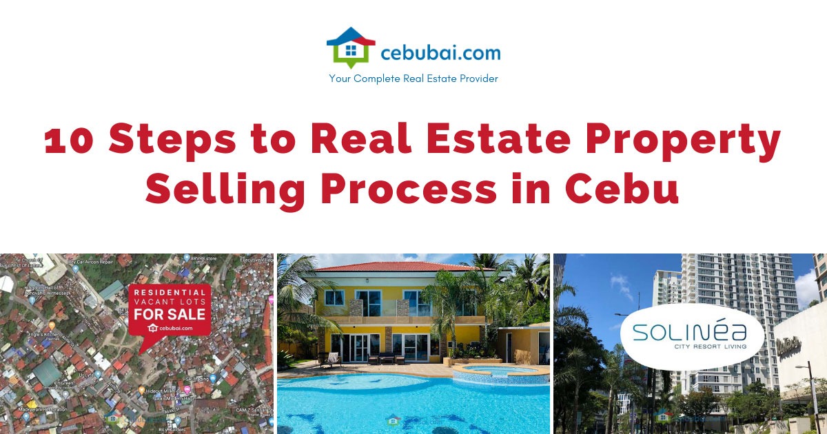 10 Steps to Real Estate Property Selling Process in Cebu by Cebubai