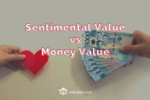 Property Sentimental Value vs Monetary Value by Cebubai