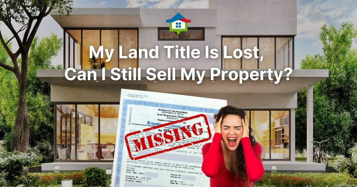 My Land Title Is Lost Can I Still Sell My Property